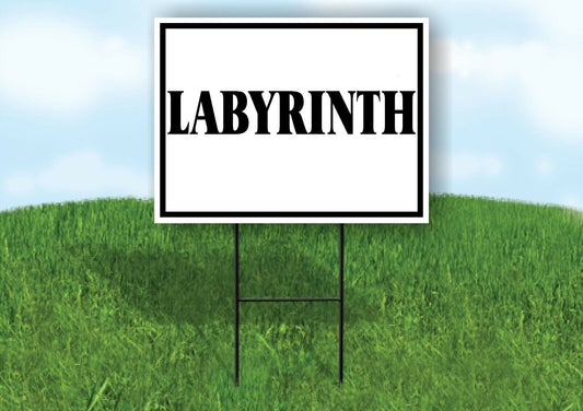 LABYRINTH BLACK BORDER Yard Sign with Stand LAWN SIGN