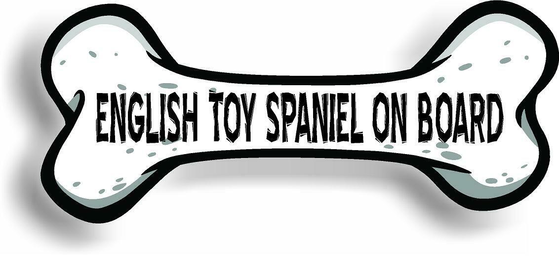Dog on Board English Toy Spaniel Bone Car Magnet Bumper Sticker 3"x7"