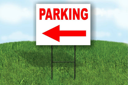 PARKING LEFT ARROW RED PARKING LOT Yard Sign ROAD SIGN with stand