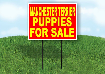 Manchester Terrier PUPPIES FOR SALE YELLOW Yard Sign Road with Stand LAWN SIGN