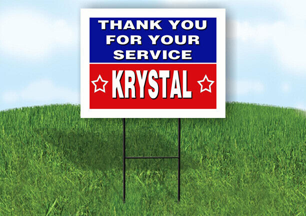 KRYSTAL THANK YOU SERVICE 18 in x 24 in Yard Sign Road Sign with Stand