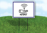 HOTSPOT BLUE BORDER Yard Sign Road with Stand LAWN SIGN