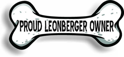 Proud Leonberger Owner Bone Car Magnet Bumper Sticker 3"x7"