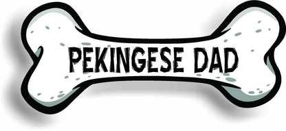 Dog Dad Pekingese Bone Car Magnet Bumper Sticker 3"x7"
