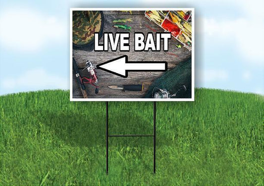 LIVE BAIT LEFT ARROW BLACK Yard Sign Road with Stand LAWN SIGN Single sided