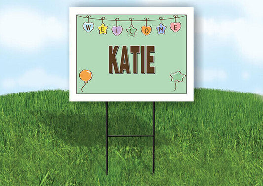 KATIE WELCOME BABY GREEN  18 in x 24 in Yard Sign Road Sign with Stand
