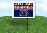 JANIS WELCOME HOME FLAG 18 in x 24 in Yard Sign Road Sign with Stand