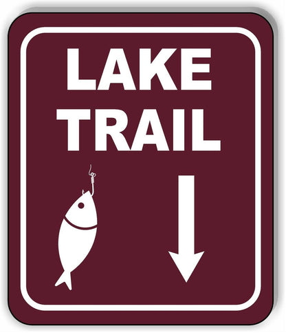 LAKE TRAIL DIRECTIONAL DOWNWARDS ARROW CAMPING Metal Aluminum composite sign