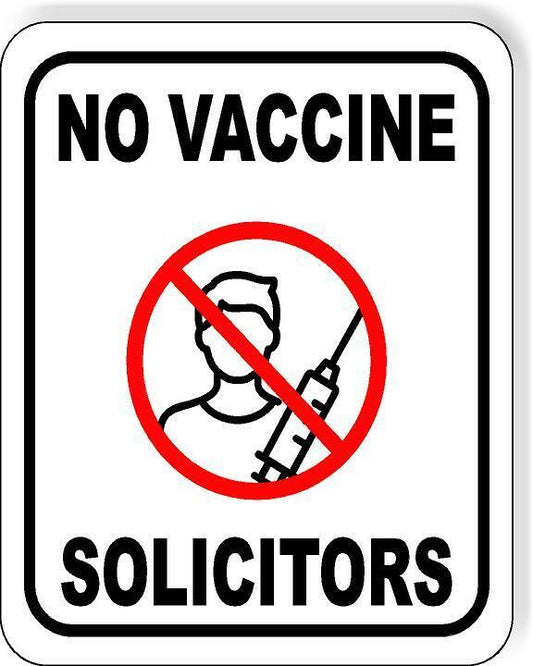 NO VACCINE SOLICITORS WHITE DOOR MAGNET 8X10