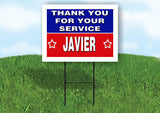 JAVIER THANK YOU SERVICE 18 in x 24 in Yard Sign Road Sign with Stand