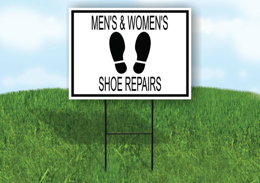 MENS WOMENS SHOE REPAIR BLACK Yard Sign with Stand LAWN SIGN