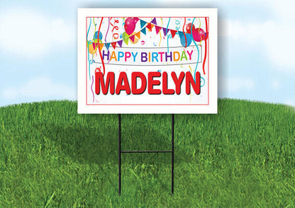 MADELYN HAPPY BIRTHDAY BALLOONS 18 in x 24 in Yard Sign Road Sign with Stand