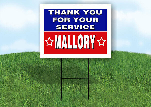 MALLORY THANK YOU SERVICE 18 in x 24 in Yard Sign Road Sign with Stand