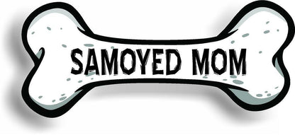 Dog Mom Samoyed Bone Car Magnet Bumper Sticker 3"x7"
