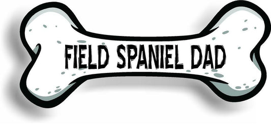 Dog Dad Field Spaniel Bone Car Magnet Bumper Sticker 3"x7"