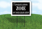 ZOIE CONGRATULATIONS GRADUATE 18 in x 24 in Yard Sign Road Sign with Stand