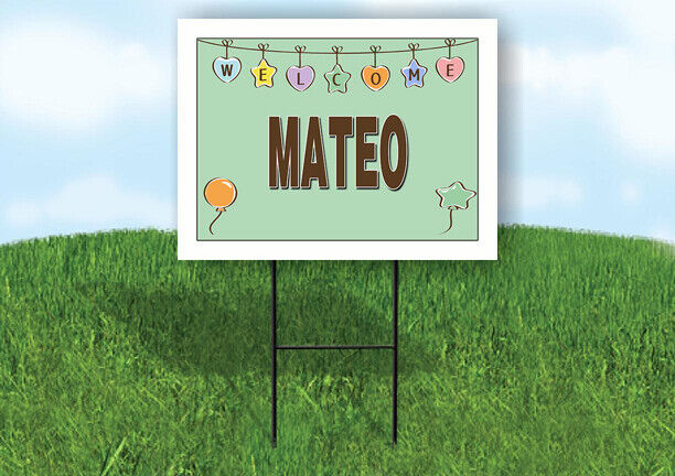 MATEO WELCOME BABY GREEN  18 in x 24 in Yard Sign Road Sign with Stand