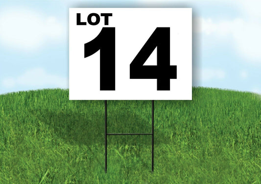 LOT 14 BLACK WHITE Yard Sign with Stand LAWN SIGN
