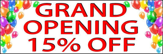 Grand opening 15% Off Banner size options store opening sale indoor outdoor