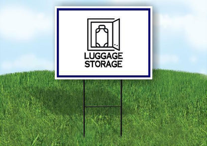 LUGGAGE STORAGE BLUE BORDER Yard Sign Road with Stand LAWN SIGN