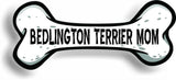 Dog Mom Bedlington Terrier Bone Car Magnet Bumper Sticker 3"x7"