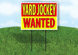 YARD JOCKEY WANTED Yard Sign Road with Stand LAWN SIGN