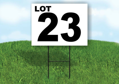 LOT 23 BLACK WHITE Yard Sign with Stand LAWN SIGN