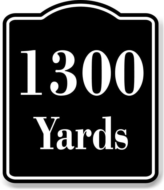 1300 Yards Distance Marker Running Race Marathon BLACK Aluminum Composite Sign