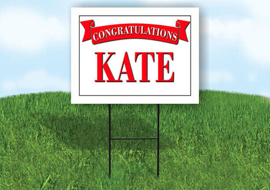 KATE CONGRATULATIONS RED BANNER 18in x 24in Yard sign with Stand