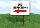 INSPECTIONS LEFT ARROW RED_ OHIO Yard Sign with Stand LAWN SIGN Single