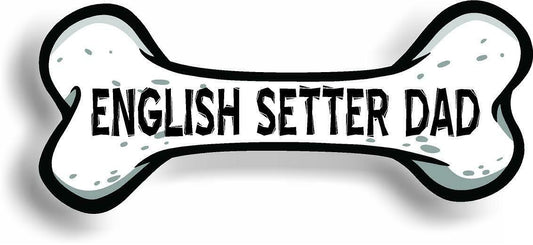 Dog Dad English Setter Bone Car Magnet Bumper Sticker 3"x7"