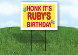 RUBY'S HONK ITS BIRTHDAY 18 in x 24 in Yard Sign Road Sign with Stand