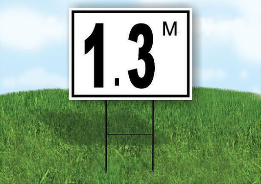 1.3 m pool depth black white 18inx24in Yard Road Sign w/ Stand