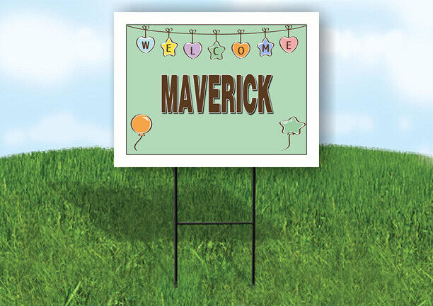 MAVERICK WELCOME BABY GREEN  18 in x 24 in Yard Sign Road Sign with Stand