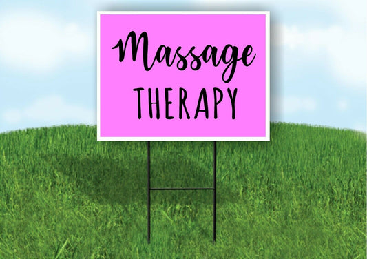 MASSAGE THERAPY PINK Plastic Yard Sign ROAD SIGN with Stand