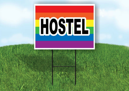LGBTQ HOSTEL RAINBOW Yard Sign Road with Stand LAWN SIGN