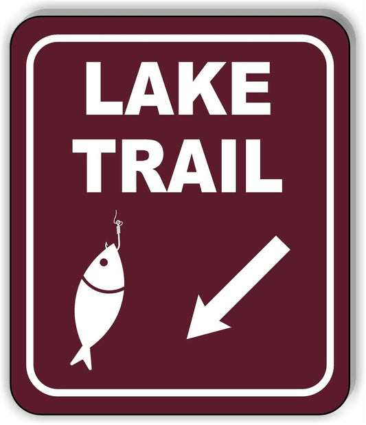 LAKE TRAIL DIRECTIONAL 45 DEGREES DOWN LEFT ARROW Metal Aluminum composite sign