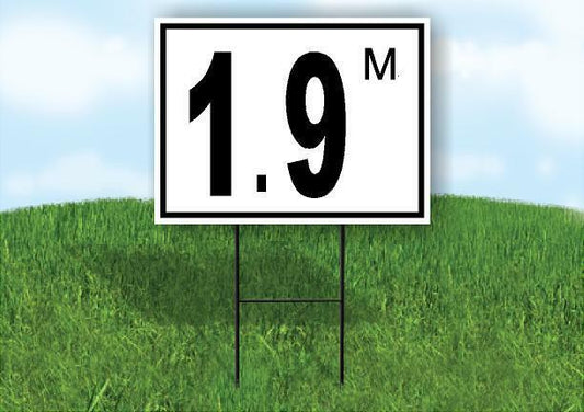 1.9 m pool depth black white 18inx24in Yard Road Sign w/ Stand