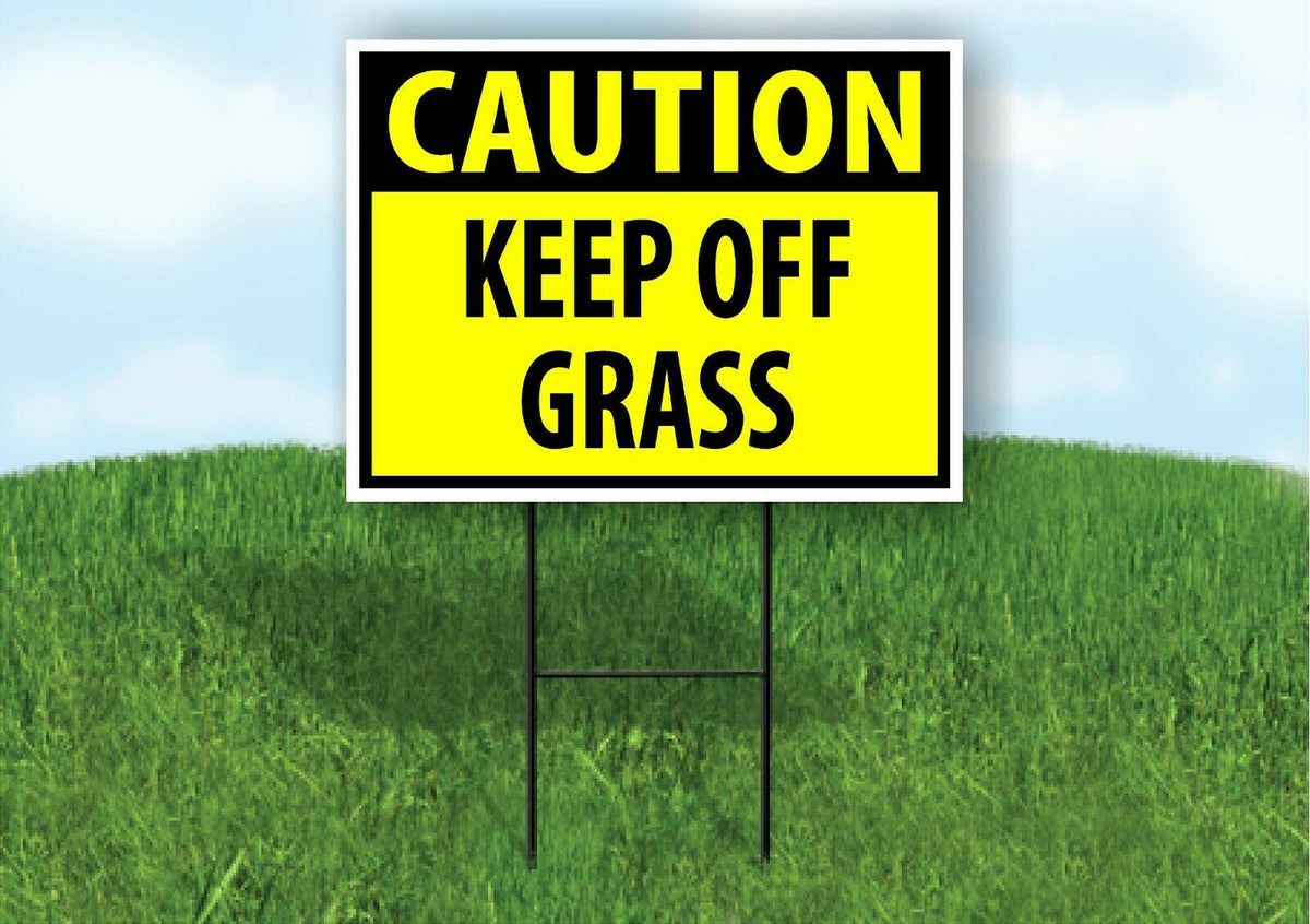 CAUTION KEEP OFF GRASS YELLOW Plastic Yard Sign ROAD SIGN with Stand