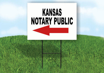 KANSAS _NOTARY PUBLIC Yard Sign w Stand LAWN SIGN Single