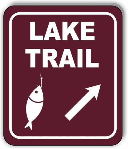 LAKE TRAIL DIRECTIONAL 45 DEGREES UP RIGHT ARROW Metal Aluminum composite sign