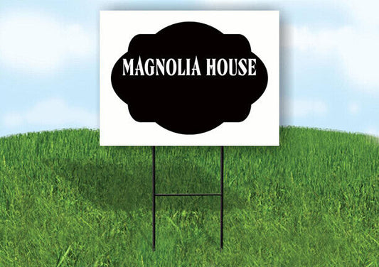MAGNOLIA HOUSE BLACK TAG HOUSE SIGN