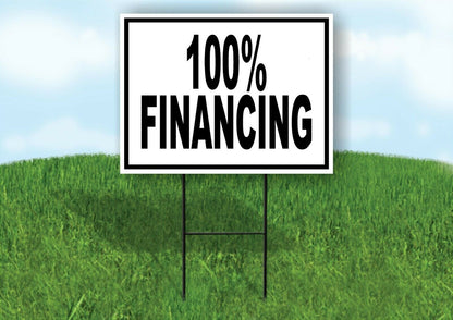 100% FINANCE BLACK BORDER Yard Sign with Stand LAWN SIGN