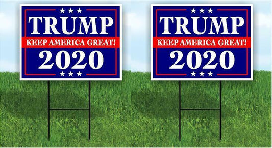 2 Pack TRUMP KEEP AMERICA GREAT POLITICAL Yard Sign ROAD SIGN w stands 18"x24"
