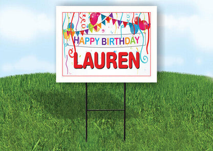 LAUREN HAPPY BIRTHDAY BALLOONS 18 in x 24 in Yard Sign Road Sign with Stand