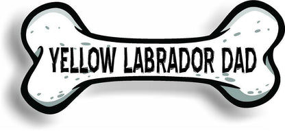 Dog Dad Yellow Labrador Bone Car Magnet Bumper Sticker 3"x7"