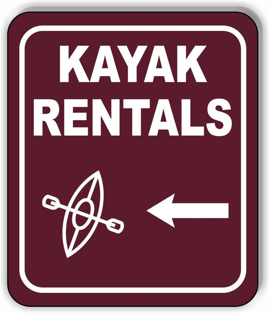 KAYAK RENTALS DIRECTIONAL LEFT ARROW CAMPING Metal Aluminum composite sign