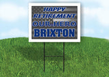 BRIXTON POLICE RETIREMENT  18 in x24 in Yard Sign Road Sign with Stand
