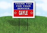 GAYLE THANK YOU SERVICE 18 in x 24 in Yard Sign Road Sign with Stand