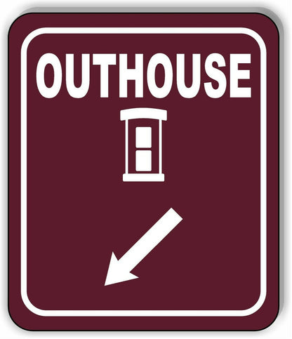 OUTHOUSE DIRECTIONAL ARROW TRAIL 8 Variations Metal Aluminum composite sign